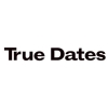 True Dates